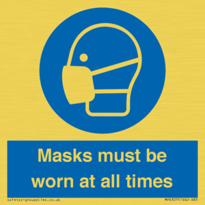 Masks must be worn at all times